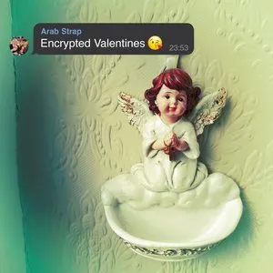 Pochette de Encrypted Valentines de Arab Strap
