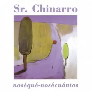 Pochette de Noséqué-Nosécuántos de Sr. Chinarro