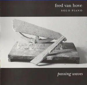 Pochette de Passing Waves de Fred Van Hove