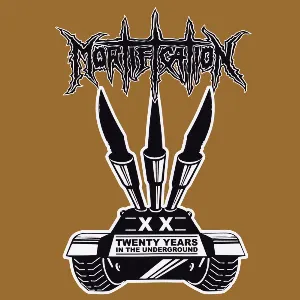 Pochette de Twenty Years In The Underground de Mortification