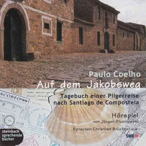 Pochette de Auf dem Jakobsweg: Tagebuch einer Pilgerreise nach Santiago de Compostela de Paulo Coelho