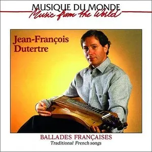 Pochette de Ballades françaises de Jean-François Dutertre