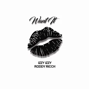 Pochette de Want It de Roddy Ricch