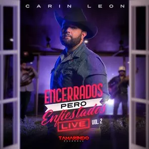 Pochette de Encerrados pero enfiestados: Live, vol. 2 de Carin León