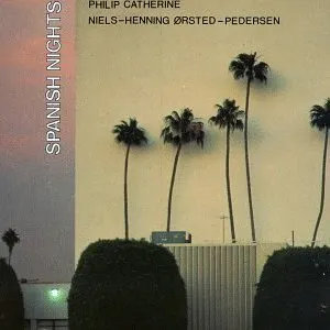 Pochette de Spanish Nights de Niels-Henning Ørsted Pedersen - Philip Catherine