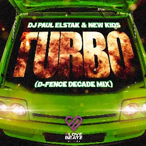 Pochette de Turbo (D‐Fence decade mix) de DJ Paul Elstak