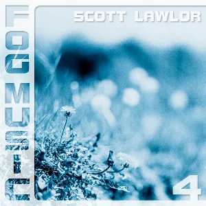 Pochette de Fog Music 4 de Scott Lawlor