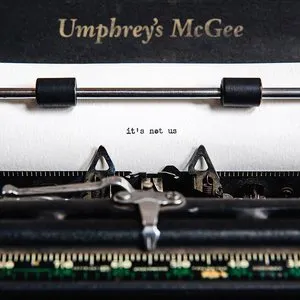 Pochette de it's not us de Umphrey’s McGee