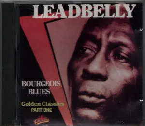 Pochette de Leadbelly Bourgeois Blues Golden Classics Part One de Lead Belly