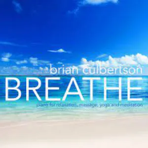 Pochette Breathe - Piano for Relaxation, Massage, Yoga and Meditation