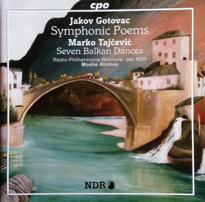 Pochette de Jakov Gotovac: Symphonic Poems / Marko Tajčević: Seven Balkan Dances de NDR Radiophilharmonie