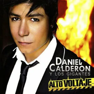Pochette de Alto voltaje de Los Gigantes del Vallenato - Daniel Calderón