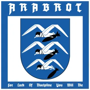 Pochette de For Lack of Discipline You Will Die de Årabrot