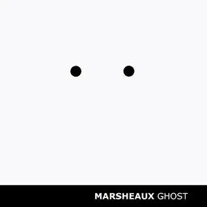 Pochette de Ghost de Marsheaux