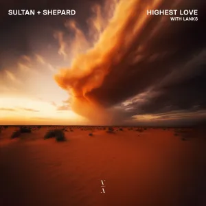 Pochette de Highest Love de Sultan + Shepard