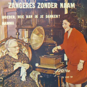 Pochette de Moeder, hoe kan ik je danken? / Mamma de Zangeres Zonder Naam