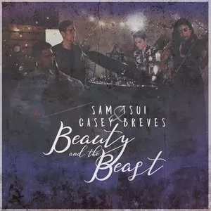 Pochette de Beauty and the Beast de Casey Breves - Sam Tsui