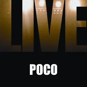 Pochette de Poco Live de Poco