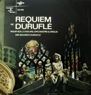 Pochette de Requiem pour soli, chœurs, orchestre et orgue de Maurice Duruflé