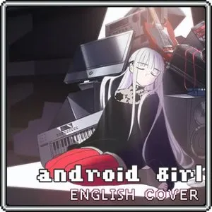 Pochette de Android Girl de Rachie