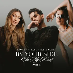 Pochette de By Your Side (In My Mind) Part II de Felix Jaehn - G‐Eazy - Leony