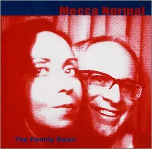 Pochette de The Family Swan de Mecca Normal