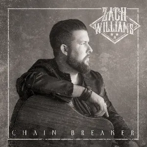Pochette de Chain Breaker de Zach Williams
