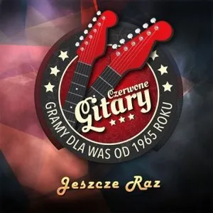 Pochette de Jeszcze raz de Czerwone Gitary