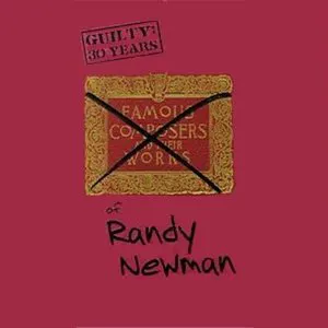 Pochette Guilty: 30 Years of Randy Newman