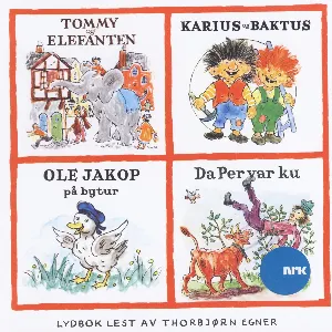 Pochette de Tommy Og Elefanten - Karius Og Baktus - Ole Jakop På Bytur - Da Per Var Ku de Thorbjørn Egner