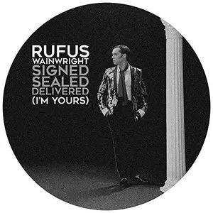 Pochette de Signed, Sealed, Delivered (I’m Yours) de Rufus Wainwright