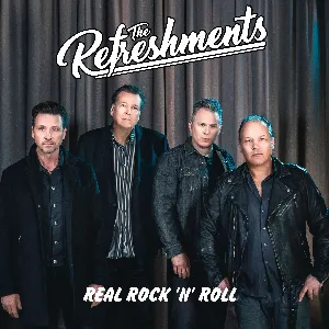 Pochette de Real Rock 'n' Roll de The Refreshments