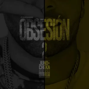 Pochette de Obsesión 2 de Juno “The Hitmaker”