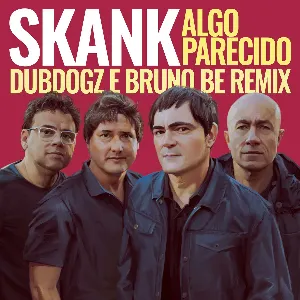 Pochette Algo Parecido (Dubdogz e Bruno Be Remix) (Radio Edit)