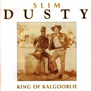 Pochette de King of Kalgoorlie de Slim Dusty