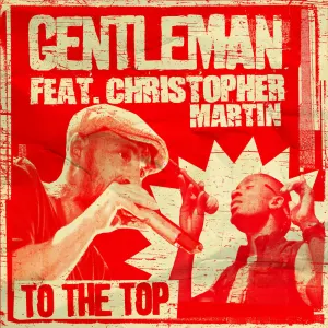 Pochette de To The Top de Gentleman
