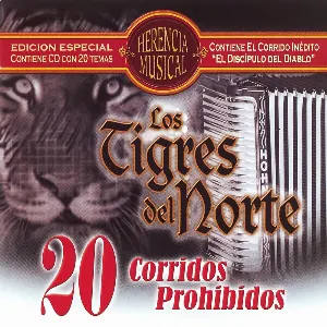 Pochette de 20 corridos prohibidos de Los Tigres del Norte