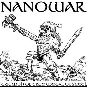 Pochette de Triumph of True Metal of Steel de Nanowar of Steel