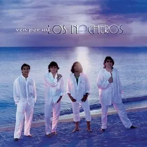 Pochette de Ven por mí de Los Nocheros