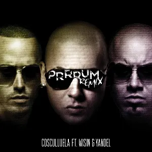 Pochette de Prrrum (remix) de Cosculluela
