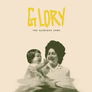 Pochette de Glory de The Glorious Sons