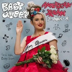 Pochette de American Dream de Baby Queen