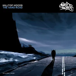 Pochette de The Hard Road de Hilltop Hoods