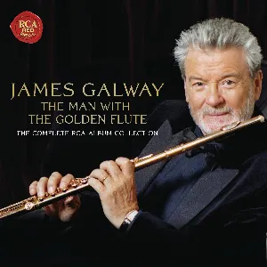 Pochette James Galway: The Man With the Golden Flute: The Complete RCA Album Collection