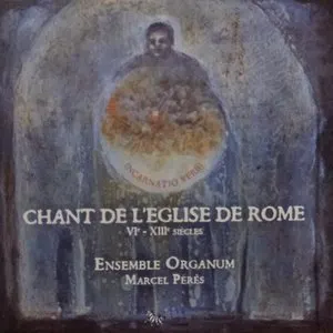 Pochette de Chant de l’église de Rome (VI - XIII siècles) de Ensemble Organum