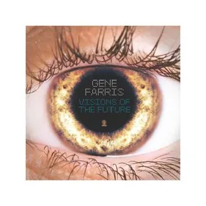 Pochette de Visions Of The Future de Gene Farris