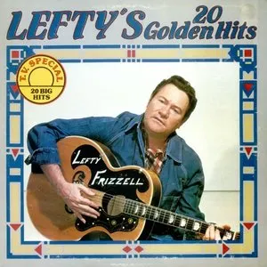 Pochette de Lefty's 20 Golden Hits de Lefty Frizzell