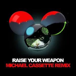 Pochette Raise Your Weapon (Michael Cassette remix)