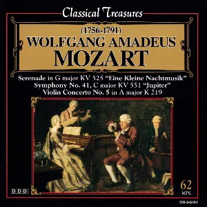 Pochette de Serenade in G major, KV 525 "Eine Kleine Nachtmusik" / Symphony No. 41 in C major, KV 551 "Jupiter" / Violin Concerto No. 5 in A major, K. 219 de Wolfgang Amadeus Mozart