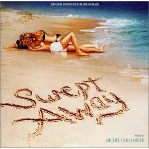Pochette de Swept Away: Original Motion Picture Soundtrack de Michel Colombier